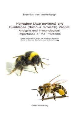 Honeybee (Apis Mellifera) and Bumblebee (Bombus Terrestris) Venom: Analysis and Immunological Importance of the Proteome