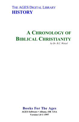 CHRONOLOGY of BIBLICAL CHRISTIANITY by Dr