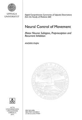 Neural Control of Movement: Motor Neuron Subtypes, Proprioception and Recurrent Inhibition