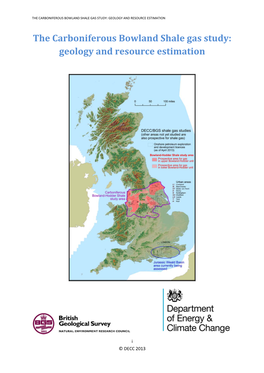 The Carboniferous Bowland Shale Gas Study: Geology and Resource Estimation