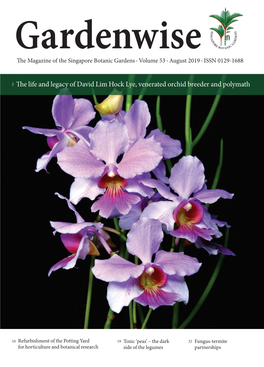 2 the Life and Legacy of David Lim Hock Lye, Venerated Orchid Breeder and Polymath