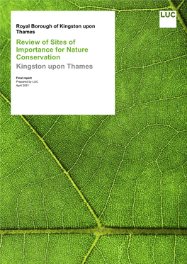 Review of Sites of Importance for Nature Conservation X Kingston Upon Thames