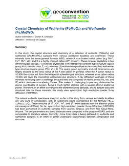 Crystal Chemistry of Wulfenite (Pbmoo4) and Wolframite (Fe,Mn)WO4 Author Information – Darren A