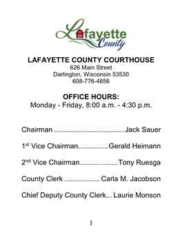 OFFICE HOURS: Monday - Friday, 8:00 A.M