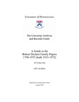Guide, Robert Dechert Family Papers (UPT 50
