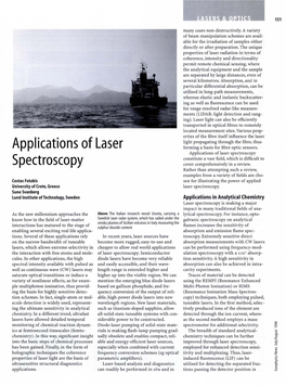 Applications of Laser Spectroscopy Constitute a Vast Field, Which Is Difficult to Spectroscopy Cover Comprehensively in a Review