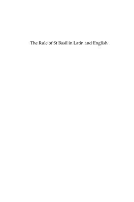 The Rule of St Basil in Latin and English