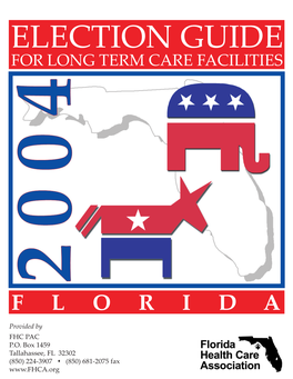 Election Guide for Long Term Care Facilities 4 0 0 2 Florida