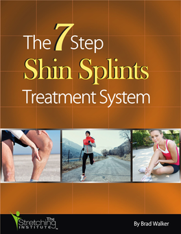 The 7 Step Shin Splints Treatment System