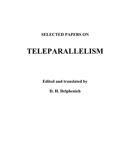 Selected Papers on Teleparallelism Ii