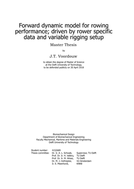 Driven by Rower Specific Data and Variable Rigging Setup Master Thesis