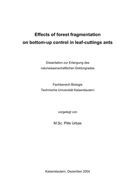 Effects of Forest Fragmentation on Bottom-Up Control in Leaf-Cuttings Ants