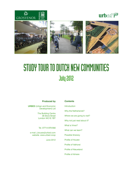STUDY TOUR to DUTCH NEW COMMUNITIES July 2012