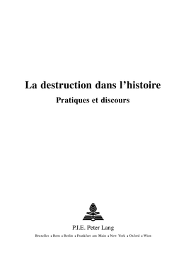 La Destruction Dans L'histoire