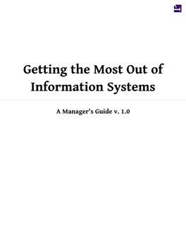 Getting the Most out of Information Systems: a Manager's Guide (V