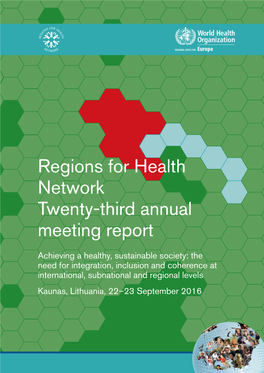 Regions for Health Network Twenty-Third Annual Meeting Report