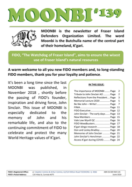 MOONBI Is the Newsletter of Fraser Island Defenders Organization Limited