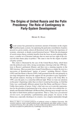 The Origins of United Russia and the Putin Presidency: the Role of Contingency in Party-System Development