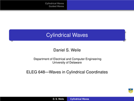 Cylindrical Waves Guided Waves