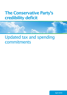 The Conservative Party's Credibility Deficit Updated Tax and Spending
