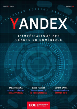 Yandex : Un Système Tentaculaire