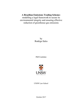 A Brazilian Emissions Trading Scheme: Modelling a Legal Framework to Secure Its Environmental Integrity and Ensuring Effective Reduction of Greenhouse Gas Emissions