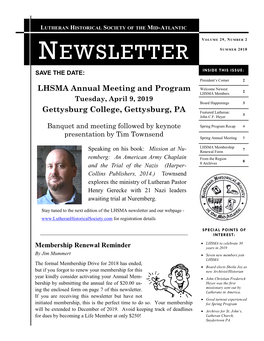 NEWSLETTER S UMMER 2018 SAVE the DATE: INSIDE THIS ISSUE: President’S Corner 2