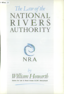 The Law of the National Rivers Authority the Law of the National Rivers Authority