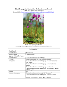 Plant Propagation Protocol for Dodecatheon Hendersonii TAXONOMY Plant Family Species Scientific Name