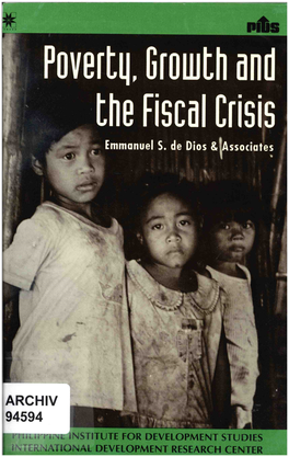 Poverty, Growth and the Fiscal Crisis