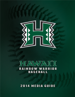 Hawaiiathletics.Com BOLD CAPS= Home Games Played at the Stan