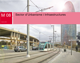 Memòria Del Sector D'urbanisme I Infraestructures 2008