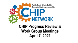 CHIP Intro Slides April 7 2021