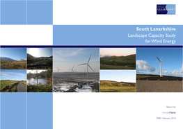 South Lanarkshire Landscape Capacity Study for Wind Energy