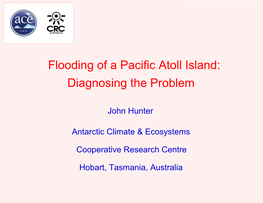 Flooding of a Pacific Atoll Island: Diagnosing the Problem