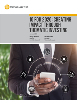 10 for 2020: Creating Impact Through Thematic Investing