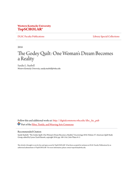 The Godey Quilt: One Woman’S Dream Becomes a Reality Sandra L