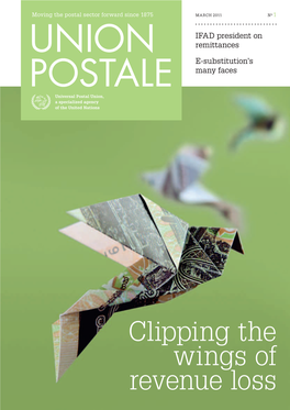 Union Postale Has Been Reporting News from the International Postal Sector for the Benefit of Stakeholders Across the Industry