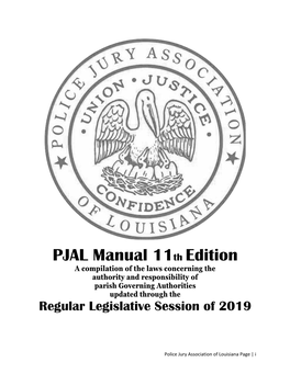 PJAL Manual 11Th Edition a Compilation of the Laws Concerning the Authority and Responsibility of Parish Governing Authorities Updated Through The