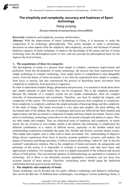 The Simplicity and Complexity, Accuracy and Fuzziness of Sport Technology Xiang Yunping Zhoukou Normal University,Henan,China,466000