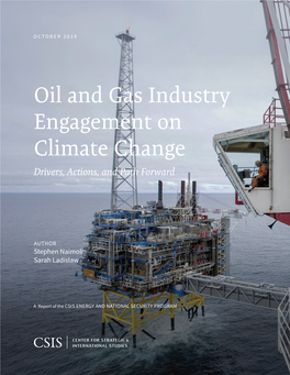 Oil and Gas Industry Engagement on Climate Change Drivers, Actions, and Path Forward