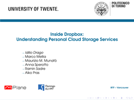 Inside Dropbox: Understanding Personal Cloud Storage Services