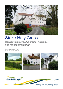 Stoke Holy Cross Conservation Area Character Appraisal and Management Plan