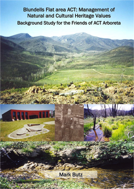 Blundells Flat Area ACT: Management of Natural and Cultural Heritage Values