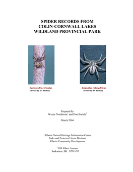 Spider Records from Colin-Cornwall Lakes Wildland Provincial Park