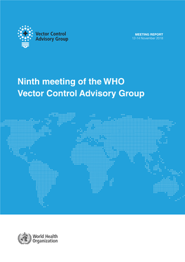 Ninth Meeting of the WHO Vector Control Advisory Group