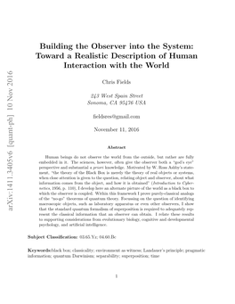 Building the Observer Into the System: Toward a Realistic