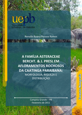 A Família Asteraceae Bercht. & J. Preslem Afloramentos Rochosos Da