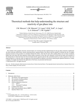 Theoretical Methods That Help Understanding the Structure and Reactivity of Gas Phase Ions