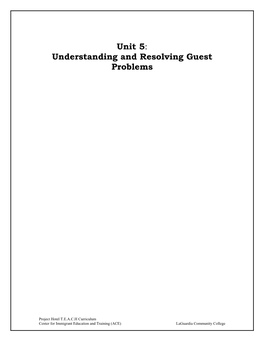 Unit 5: Understanding and Resolving Guest Problems